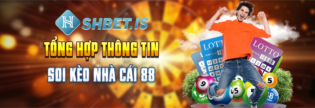 Tổng hợp thông tin soi kèo nhà cái 88 
