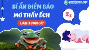 con ếch số mấy