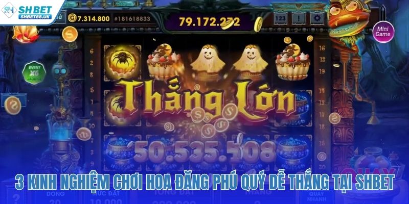 Các chiến lược chơi thông minh và quản lý cược hiệu quả
