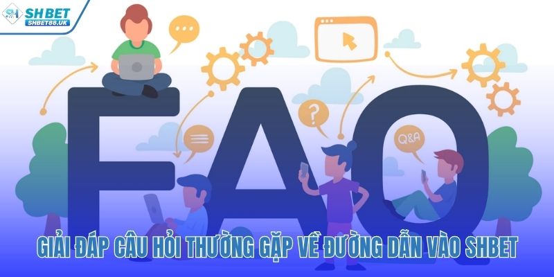 Giải đáp các thắc mắc về an toàn và truy cập link 