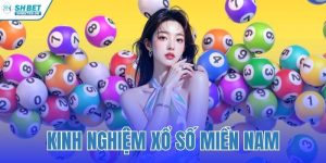 kinh nghiệm xổ số miền Nam