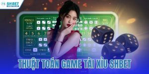 Thuật Toán Game Tài Xỉu SHBET